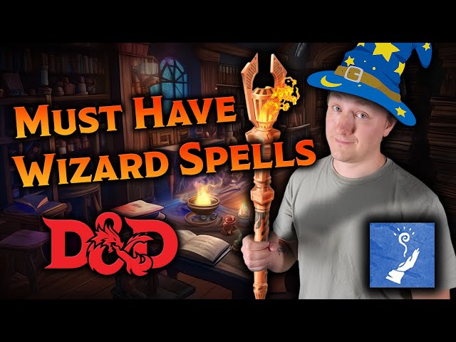 My 5 Favorite Wizard Spells That Changed My D&D 5e Game Forever