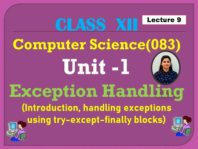 Python Exception Handling Explained | Try, Except & Finally Block | Class 12 Python