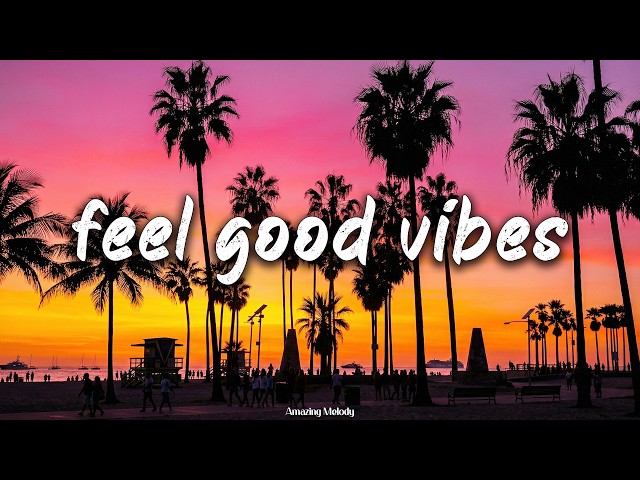 feel good vibes mix ~throwback playlist ~nostalgia summer roadtrip