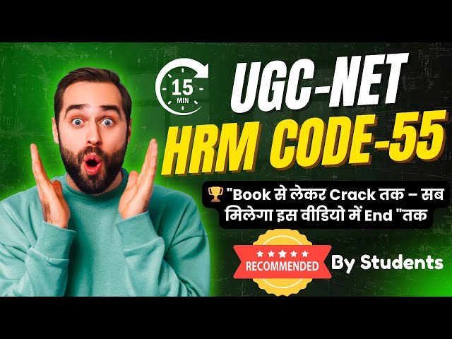 UGC NET HRM/Labour Welfare Code-55 Paper Complete Information Syllabus,Cut-off,Important Topics,Book