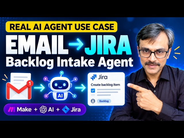 Build a Real AI Agent for Project Managers | Email → Jira Backlog with Make.com