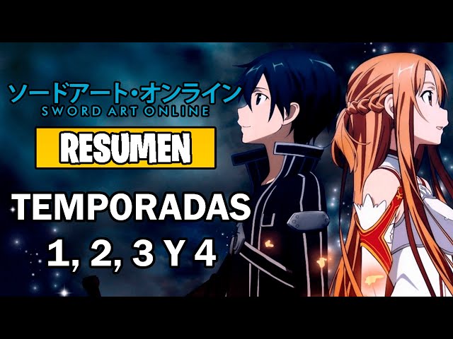 🌟Sword Art Online [Summary] (Seasons 1, 2, 3 and 4) | SAO - SAO 2 - SAO Alicization 1 and 2