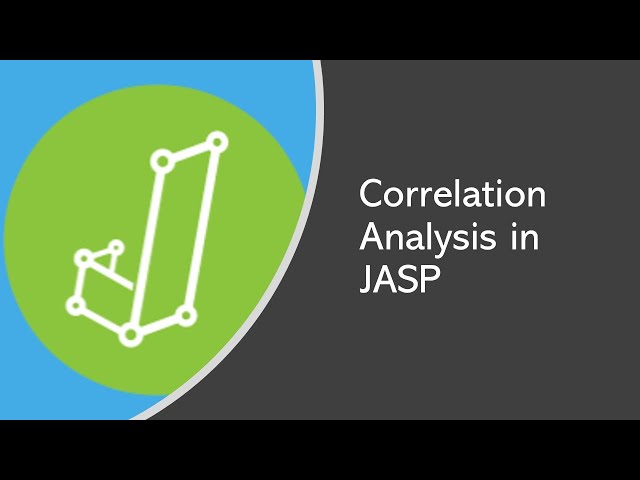 Quantitative Methods: Correlation Analysis in JASP