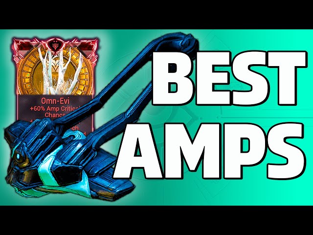 The Ultimate Amp Guide for Warframe (2026 Edition)