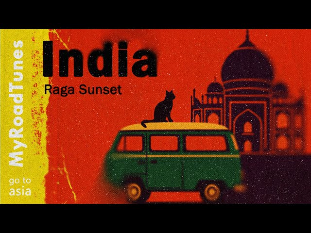 ＧＯ ＴＯ ＩＮＤＩＡ // raga sunset // ethno chill • world fusion mix