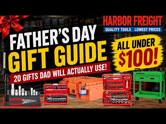 Best Fathers Day Tools At Harbor Freight Under $100!