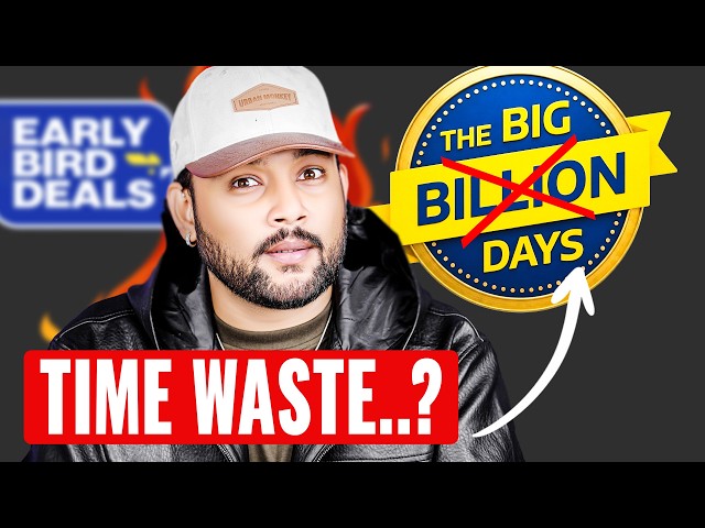 Stop Waiting for Flipkart Big Billion Days 2026...Truth I Noticed