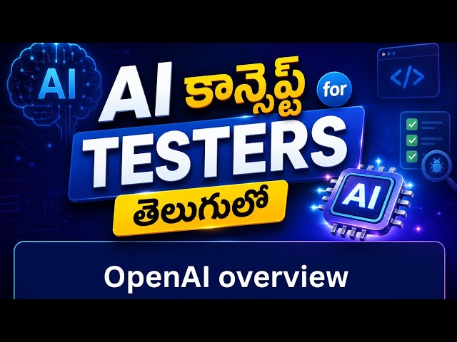 OpenAI for Testers: More than Just ChatGPT | Complete Guide in Telugu 🤖