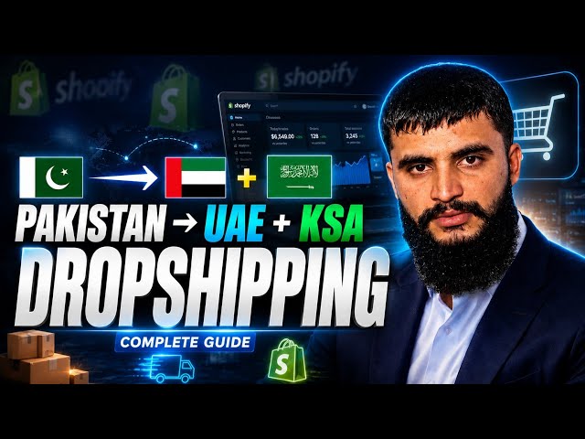 Shopify Dropshipping UAE class#2 | By Zakria Rajput
