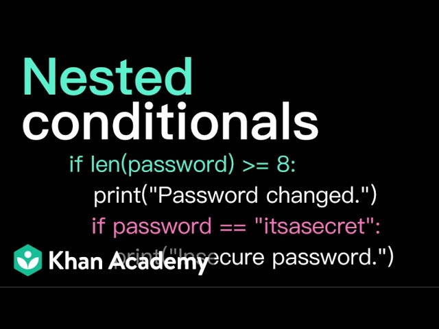 Nested conditionals | Intro to CS - Python | Khan Academy