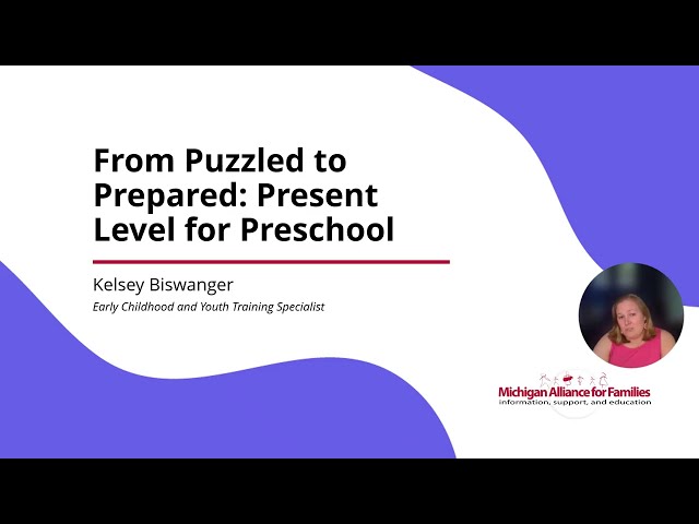 Present Level for Preschool - From Puzzled to Prepared