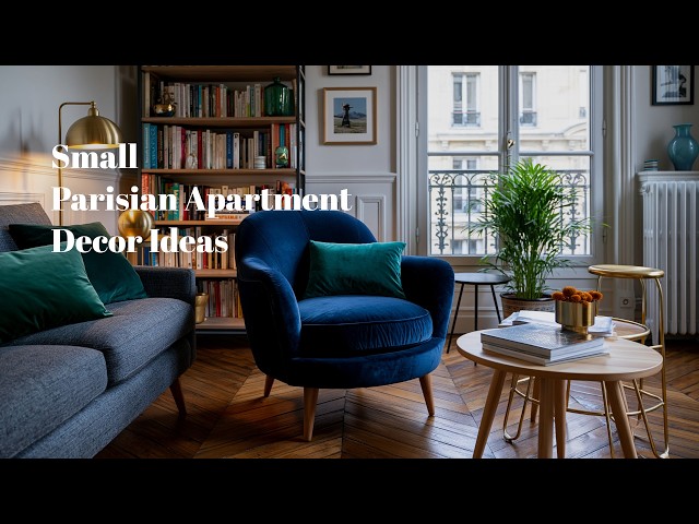 🗼 Timeless Parisian Chic: A Small Space Apartment Decor Guide