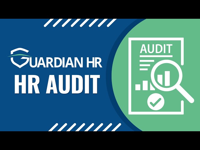 Elevate Your HR Practices with Guardian HR's Audit Services