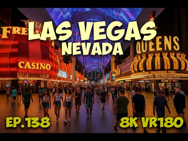 Ep.138 Las Vegas Nevada – Exploring The Historic Origins Of Fremont Street 8K VR180 3D Travel