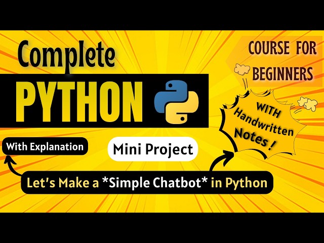 *Let's make a Simple Chatbot in Python* | Mini Project | Python Full course for Beginners