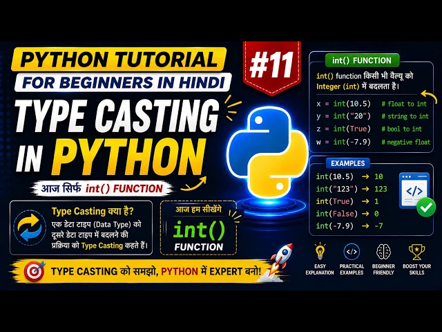 Python Tutorial for Beginners in Hindi #11 | Type Casting in Python | int() Function