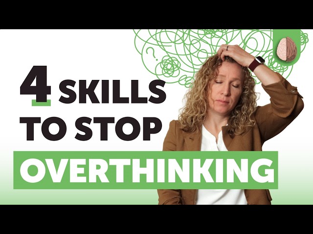 4 Types of Overthinking and How to Stop Them - Worry, Intrusive Thoughts, Rumination, Over-Analyzing