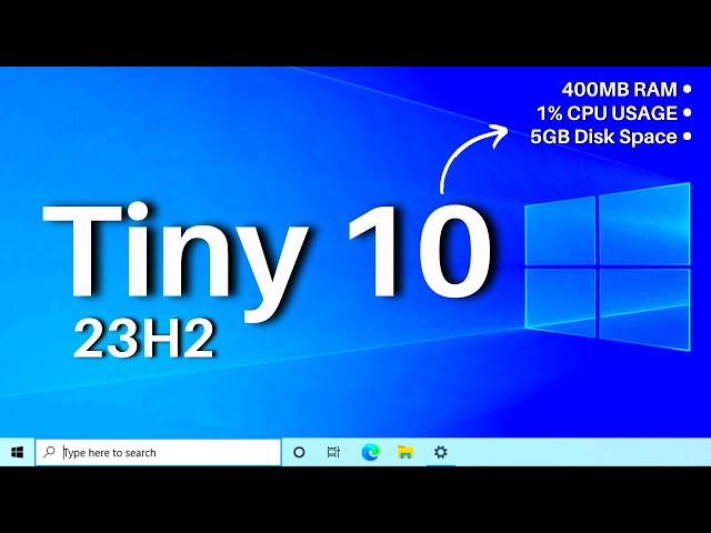 Tiny10 23H2: Windows 10 Lite — How to Install 2025