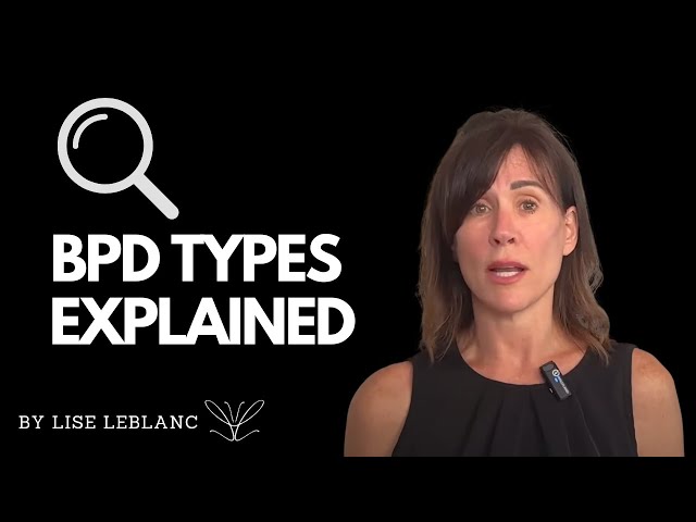 How to Recognize the 4 Subtypes of BPD