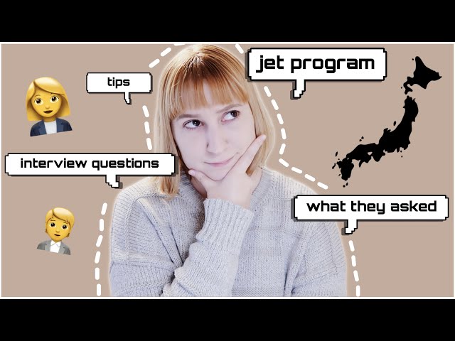 what they ask at the JET PROGRAM INTERVIEW 👩‍💼