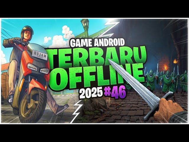 7 Game Android Offline Terbaru 2025 #46 