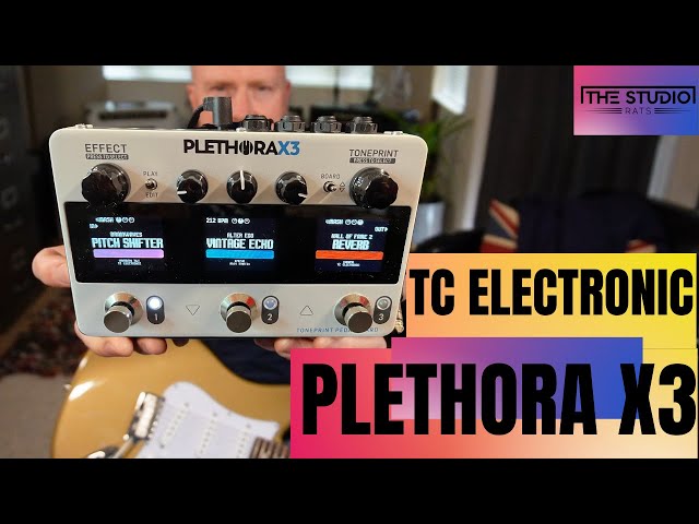 TC Electronic Plethora X3 - ¿Son estos todos los efectos que necesitas?