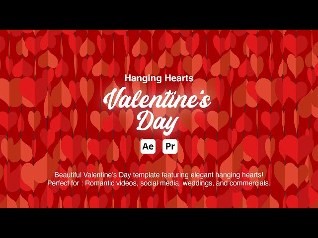Hanging Hearts – Valentine’s Day  Premiere Pro Tutorial