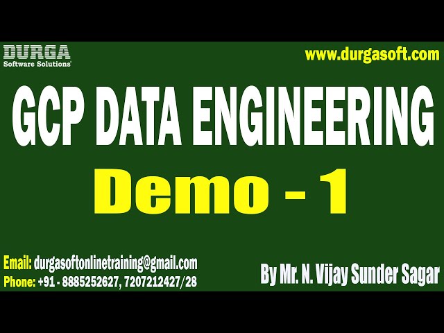 GCP DATA ENGINEERING tutorials || Demo - 1 || by Mr. N. Vijay Sunder Sagar On 29-12-2025 @4PM (IST)