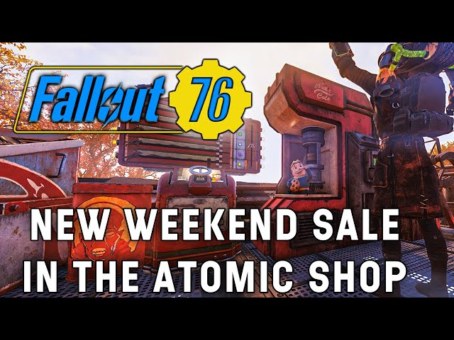 The Atomic Shop Has A New Weekend Sale Going On In Fallout 76