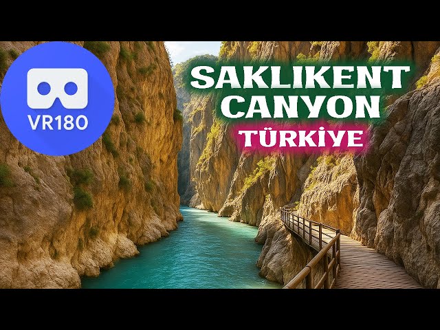 8K VR180 - Saklıkent Canyon / Fethiye Türkiye Immersive Video