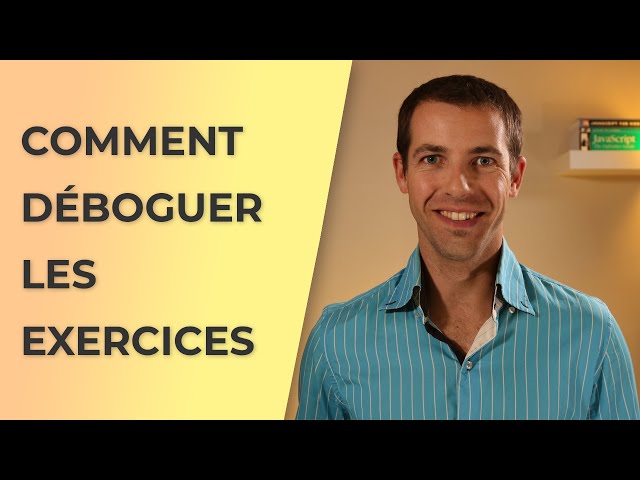 Comment déboguer les exercices dans VSCode ou Google Chrome