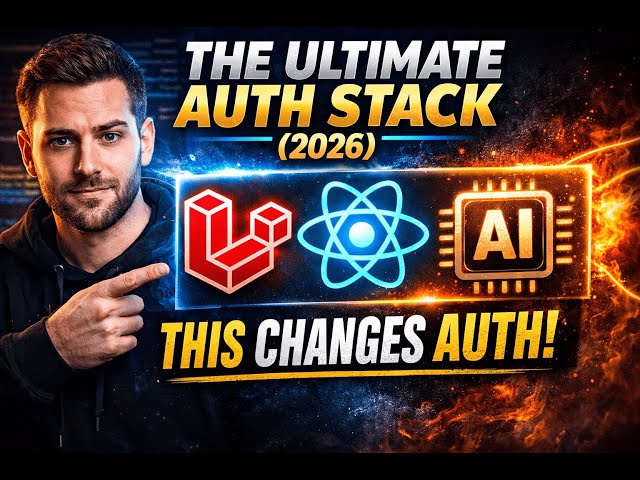 The Ultimate 2026 Auth Stack — Laravel 12 API + React + AI [Full Build]