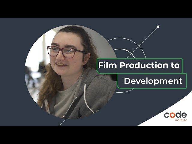 Film Production to Software Development - Grace's Story
