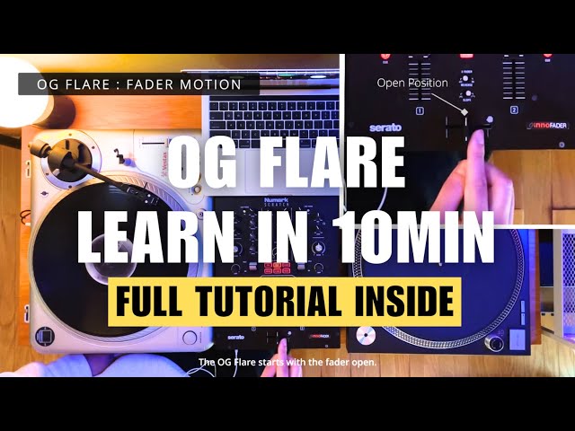 OG Flare Scratch Tutorial in 10min — Master This Classic Technique Quickly