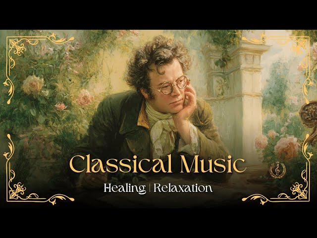 50 Música Clásica Que Deberías Escuchar Al Menos de una Vez en la Vida 🎵 Mozart, Schubert, Beethove