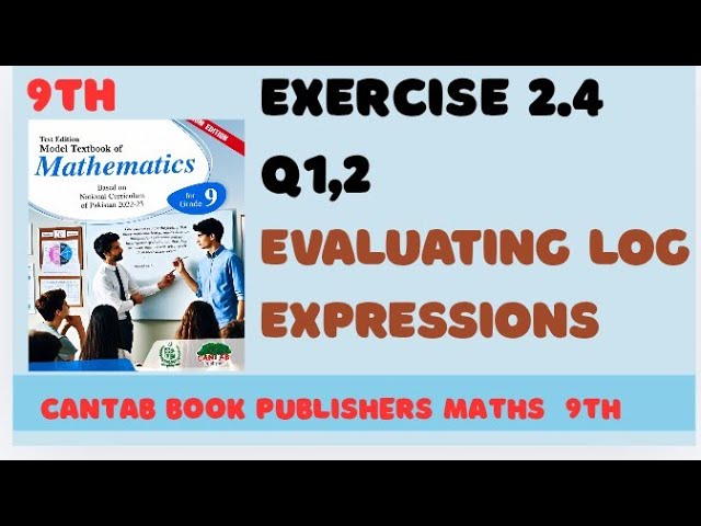 Evaluating log expressions,word problems Ex2.4 Q1,2 Cantab 9th Maths