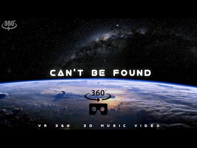 Can't Be Found - Anvithgopa | Official VR 360° Music video | 3d 360°