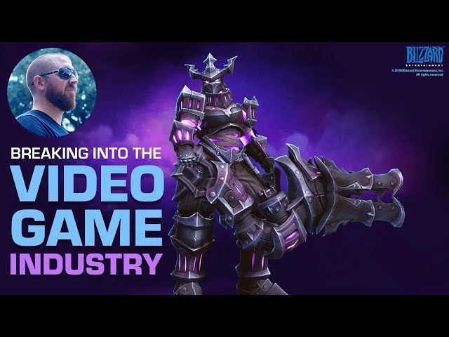 Breaking Into the Video Game Industry