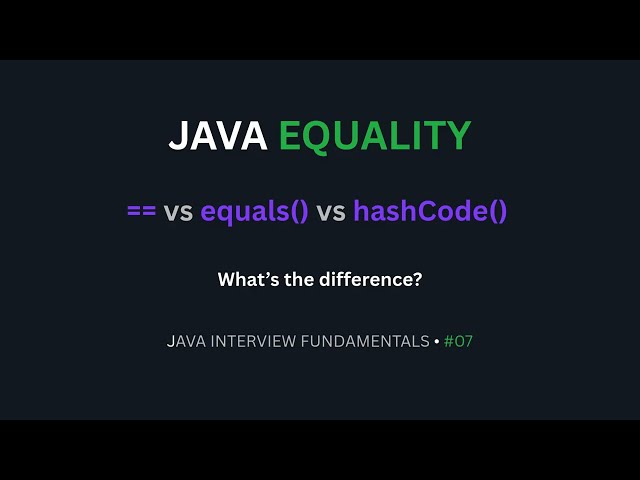 Java Equality explained in 5 mins | Java Interview Question #07