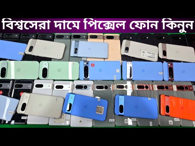 Pixel phone price in BD 2026🔥used Google pixel mobile price in BD🔥second hand Google pixel phone 