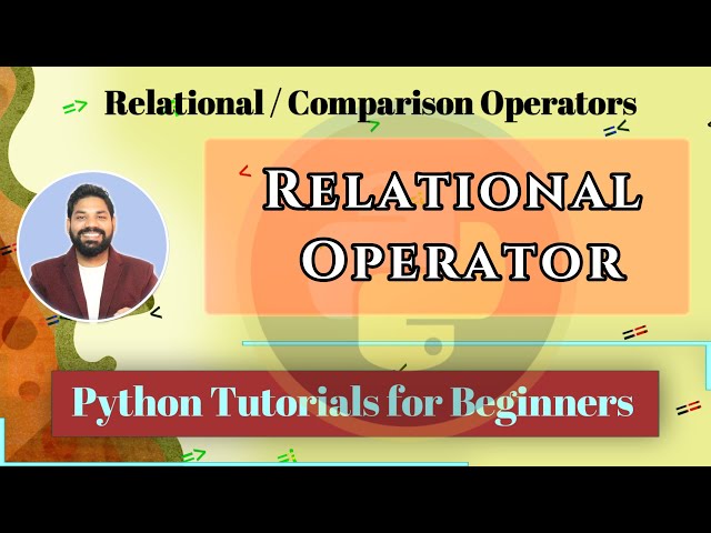 Relational or Comparison Operators in Python | Python Tutorials for Beginners (Hindi)