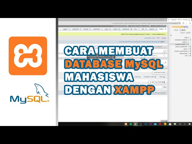TUTORIAL LAGI - Cara Membuat Database Mahasiswa Menggunakan Xampp