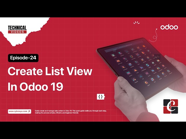 How to Create List View in Odoo 19 | EP - 24 | Odoo 19 Development Tutorial