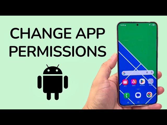 How To Change App Permissions On Android