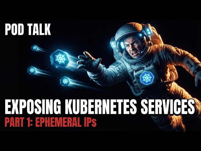 Why Your Kubernetes Pod IP Keeps Changing | Ephemeral Ip's | Part 1 (Closed Captioned)