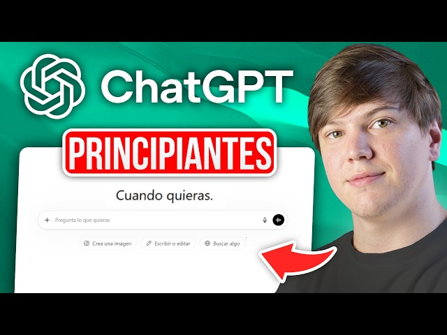 How to Use ChatGPT for Beginners (2026) | ChatGPT Tutorial in Spanish