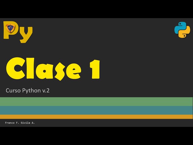 Clase 1, Curso Python versión 2
