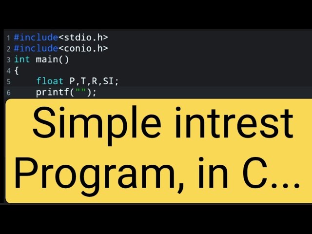 Simple Intrest Program In C Language | Program to Simple Intrest | @EngineeringStore1