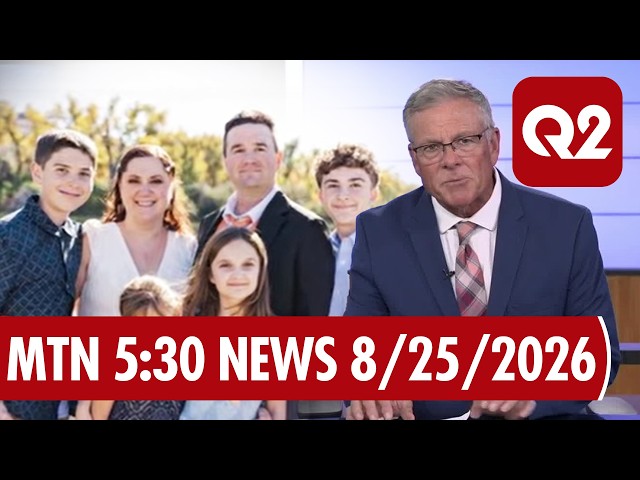 MTN 5:30 News on Q2 with Russ Riesinger 8-25-26