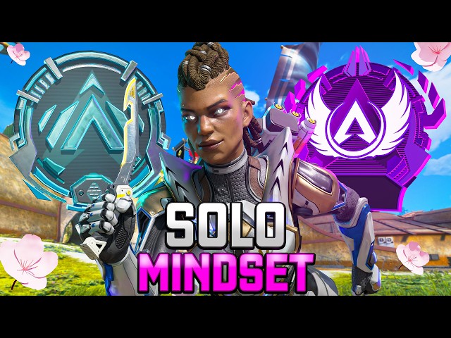 the Solo Mindset You NEED to Rank Up in Apex Legends